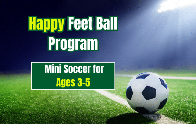 Happy Feet Ball Program: Mini Soccer for Ages 3–5