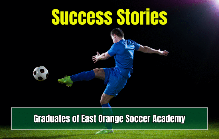 Success Stories: Graduates of East Orange Soccer Academy